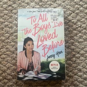 To All the Boys I’ve Loved Before Jenny Han